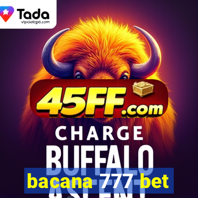 bacana 777 bet